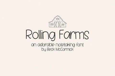 Rolling Farms Sans Font Beck McCormick 