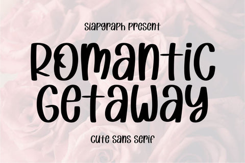 Romantic Getaway - Valentine Font Font Masyafi Studio 