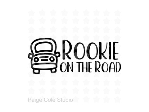 Rookie on the Road SVG | New Driver SVG SVG Paige Cole Studio 
