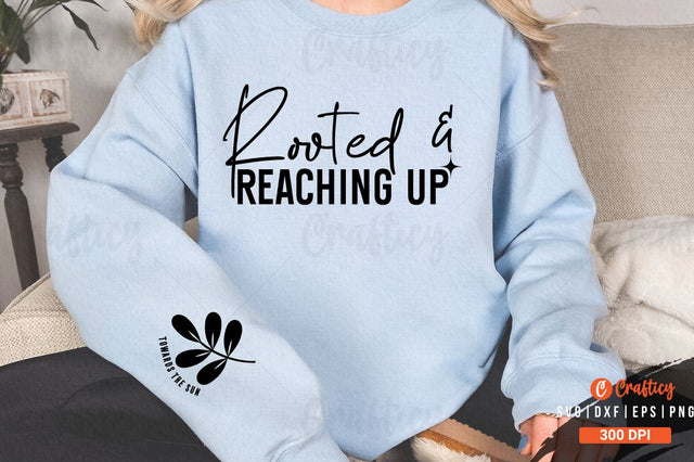 Rooted & Reaching Up Sleeve SVG Design SVG Designangry 