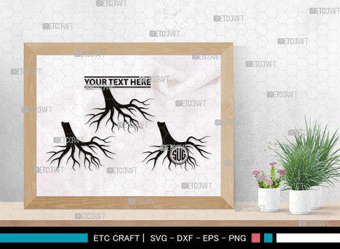 Roots Monogram, Roots Silhouette, Roots SVG, Tree Roots Svg, Family Tree Svg, Plant Roots Svg, Forest Svg, SB00530 SVG ETC Craft 