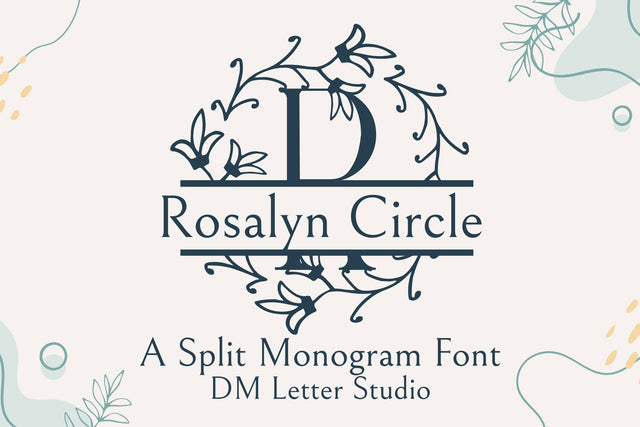 Rosalyn Circle Split Monogram Font Dm Letter Studio 