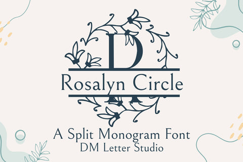 Rosalyn Circle Split Monogram Font Dm Letter Studio 
