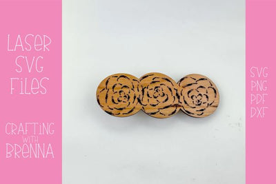 Rose Engraved Hair Clip Laser SVG File SVG Crafting With Brenna 