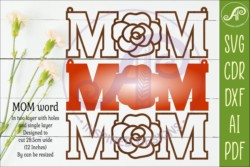 Rose MOM SVG, Laser Cut Mom Sign, Mother’s Day Hanging - So Fontsy