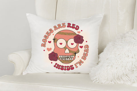 Roses Are Red Inside I'm Dead, Funny Valentine PNG Sublimation CraftLabSVG 