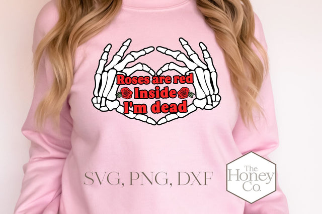 Roses are Red SVG |Funny Skeleton Valentine SVG PNG SVG The Honey Company 