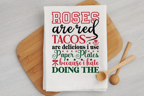Roses are red tacos are delicious i use paper plates because i hate doing the SVG Angelina750 