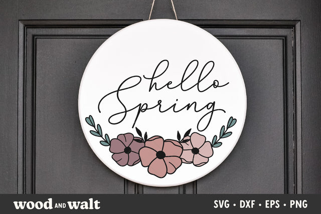Round Hello Spring SVG | Spring Flowers Cut File SVG Wood And Walt 