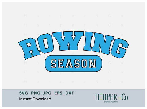 Rowing Season Laser SVG EPS Cut Files SVG HarperNCo 