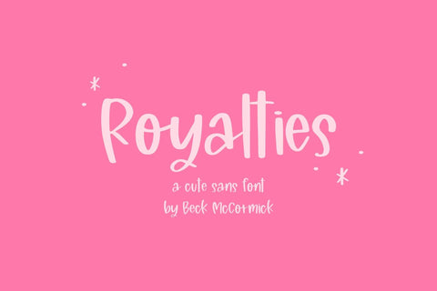 Royalties Sans Font Beck McCormick 