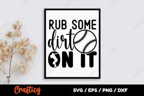 Rub some dirt on it SVG Design SVG Designangry 