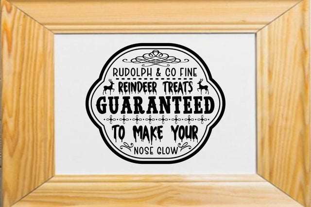 Rudolph & co fine reindeer treats guaranteed to make your nose glow SVG Angelina750 