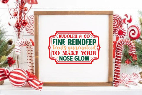 Rudolph & co fine reindeer treats guaranteed to make your nose glow SVG Angelina750 