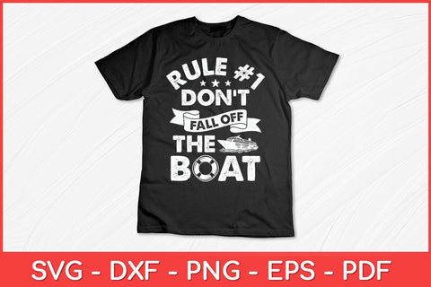 Rule Number 1 Don't Fall Off The Boat Cruise Ship Svg Design SVG artprintfile 