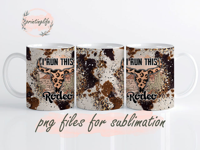 Run This Rodeo - Cow Skull Mug Wrap Design, Instant Digital Design Download Mug Wrap Design, Mug Design PNG Sublimation PrintingLife 