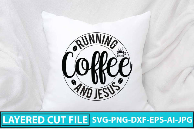 Running Coffee And Jesus SVG Design SVG Syaman 
