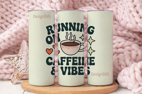 Running On Caffeine Tumbler Wrap Sublimation DesignSVG 