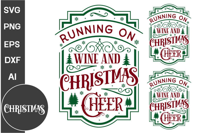 Running On Wine And Christmas Cheer Round Sign SVG Design, Farmhouse Christmas Round Sign SVG Design, Christmas SVG Design, SVGs, Food & Drink, Print & Cut, Quotes and Sayings SVG DesignPlante 503 