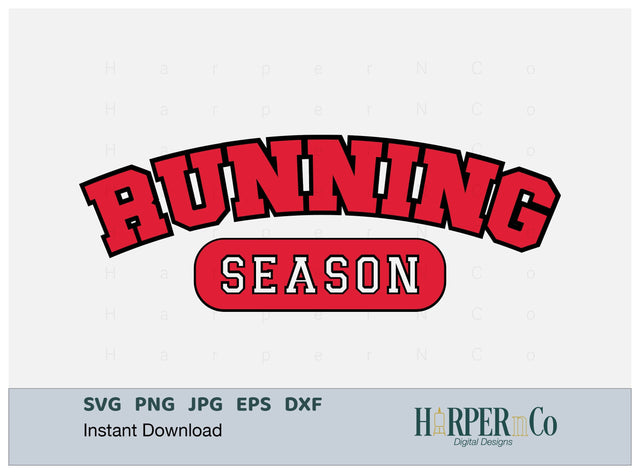 Running Season Laser SVG EPS Cut File SVG HarperNCo 