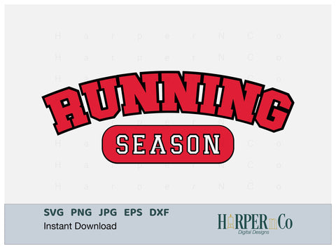 Running Season Laser SVG EPS Cut File SVG HarperNCo 