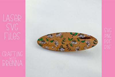 Rustic Daisy Engraved Hair Clip Laser SVG File SVG Crafting With Brenna 