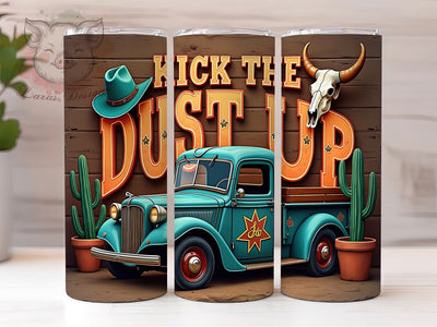Rustic Western Cowboy Rodeo Tumbler, Kick The Dust Up Cup, Rodeo Country Tumbler, Rustic Cowboy Print, Cowgirl Western Drinkware, Country Music Tumbler, Horse Riding Mug Sublimation Lara' s Designs 