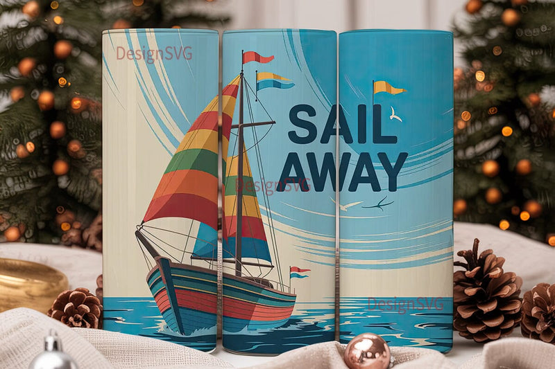 Sail Away Tumbler Wrap Sublimation DesignSVG 