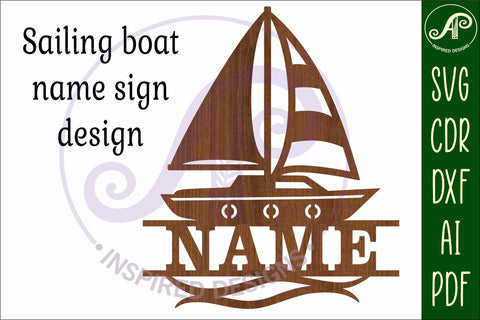 Sailing boat name sign svg laser cut file SVG APInspireddesigns 