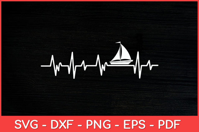 Sailing Heartbeat Sailboat Funny Svg Design SVG artprintfile 
