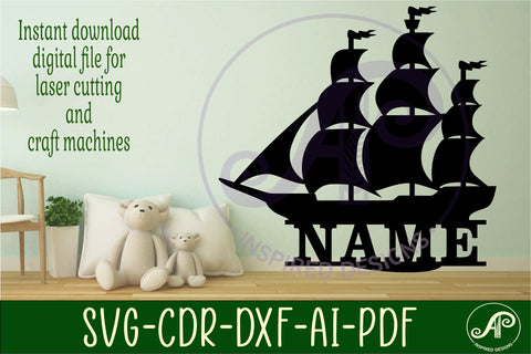 Sailing ship Name sign svg laser cut template, wall art SVG APInspireddesigns 