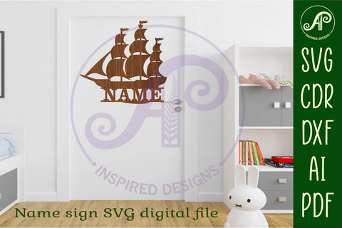 Sailing ship Name sign svg laser cut template, wall art SVG APInspireddesigns 