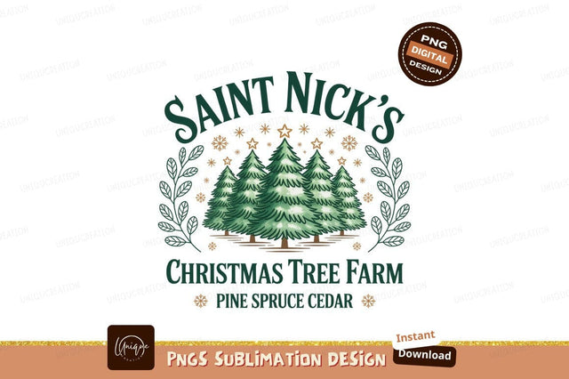Saint Nicks Christmas Tree Farm trees pine Sublimation Designangry 