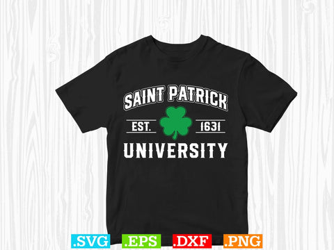 Saint Patrick University Gift St Patrick’s SVG Creativeart88 