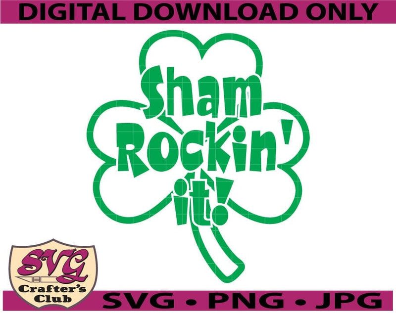 Saint Patrick's Day Sham Rockin' It Shamrock Design SVG SVG SVG Crafter's Club 