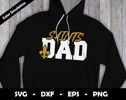 Saints Dad SVG Cut File, Saints logo SVG Design, Saints Dad Football, T-Shirt Sublimation Design Png SVG Arthur Arellano 