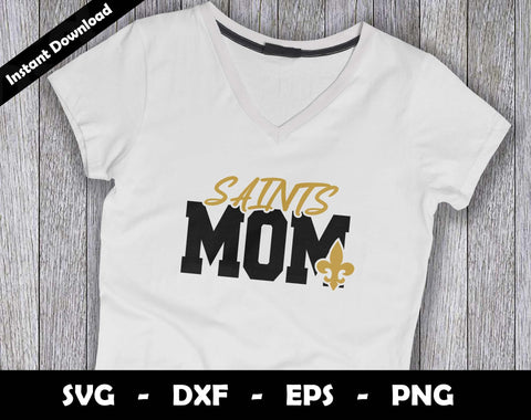 Saints Mom SVG Cut File, Saints logo SVG Design, Saints Mom Football, T-Shirt Sublimation Design Png SVG Arthur Arellano 