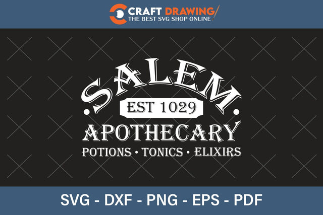 Salem Apothecary Halloween Design Potions Elixirs And Tonics Svg Cut Files Halloween Svg, Halloween Png , Halloween Clipart, Ghost Svg, Halloween Shirt Svg, Hippie Svg, Retro Svg, Svg Bundle, Sublimation Designs SVG Debashish Barman 