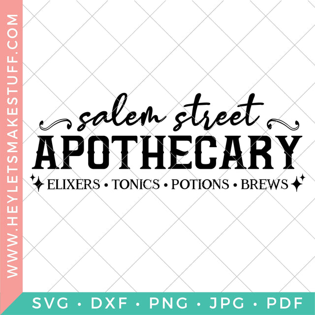Salem Street Apothecary SVG Hey Let's Make Stuff 