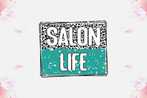 Salon Life Sublimation Design | Sublimation Transfer | Commercial Use | Instant Download | Clip Art | Mug T-shirt Pillow Print Sublimation Jagonath Roy 