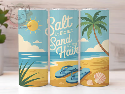 Salt Air Sand Hair 20oz Tumbler, Salt in the Air, Sand in My Hair, Tumbler Wrap, Sublimation Design, 20oz Tumbler, Tropical Theme Sublimation Lara' s Designs 