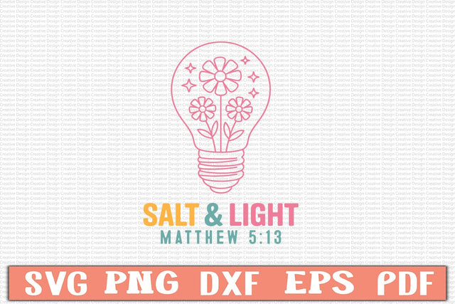 Salt & Light Matthew 5:13 Svg SVG Craftlabsvg24 