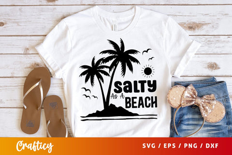 Salty as a beach SVG Design SVG Designangry 