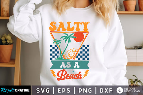 Salty as a Beach svg Design SVG Regulrcrative 