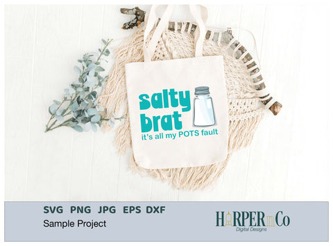 Salty Brat, Funny, POTS, SVG, Png, Dxf SVG HarperNCo 