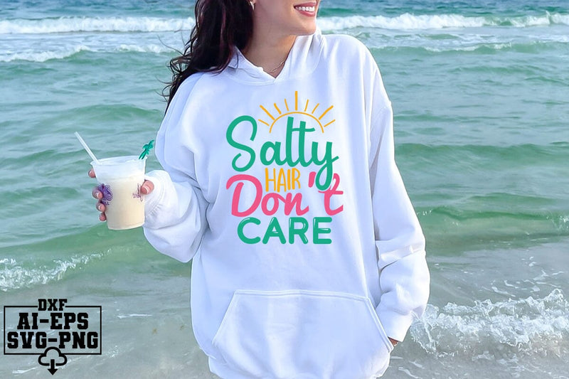 Salty Hair Don’t Care Svg Cut Files Creative Art SVG CraftlabSvg55 