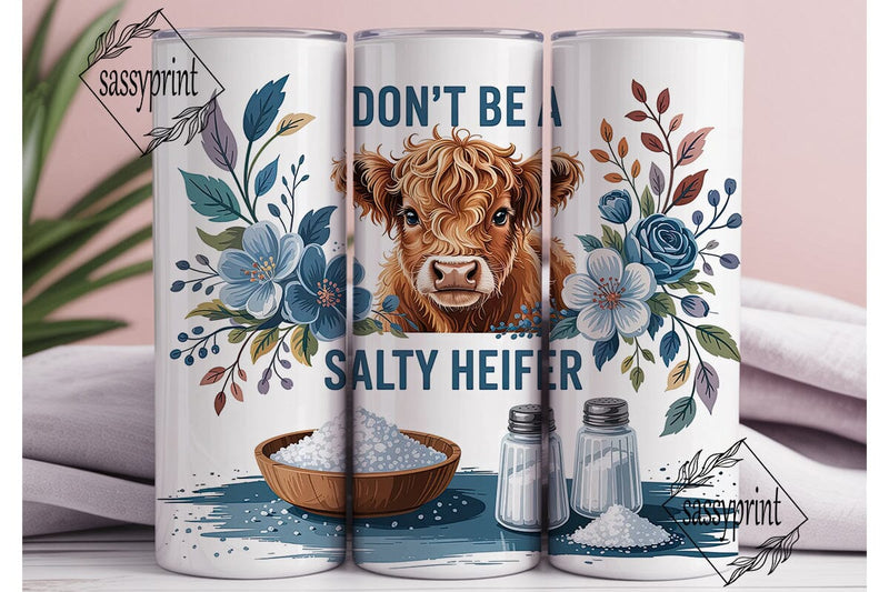 Salty Heifer Calf Tumbler Wrap PNG Sublimation sassyprint 