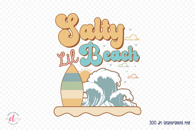 Salty Lil Beach - Retro Summer Sublimation Sublimation CraftLabSVG 