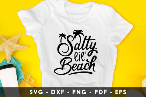 Salty Lil Beach SVG, DXF, PNG, EPS, PDF SVG CraftLabSVG 