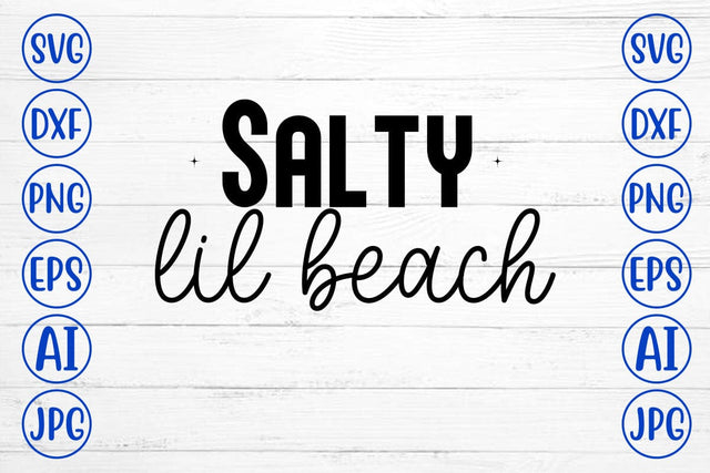 Salty Lil Beach SVG Syaman 